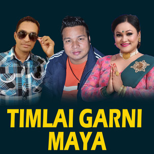 Timlai Garni Maya