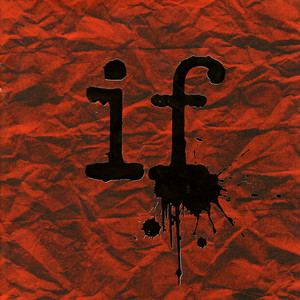 If – Álbum de Mindless Self Indulgence | Spotify