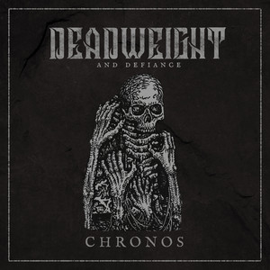 Chronos by Deadweight, DEFIANCE HC