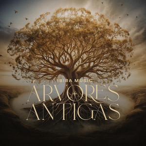 Árvores Antigas by Ibira MUSIC