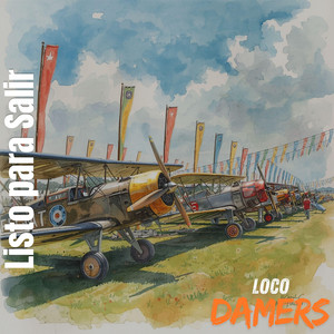 Listo para Salir by Loco Damers