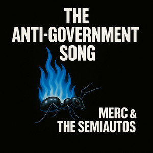 The Anti-Government Song