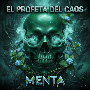 El profeta del caos - Menta