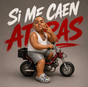 Si Me Caen Atras by Tu Goldito 06