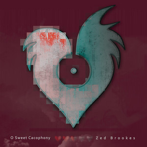 O Sweet Cacophony cover