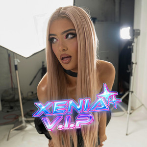 Xenia - V.I.P