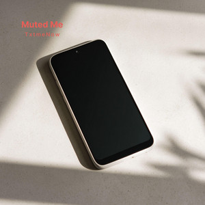 Muted Me by TxtmeNow