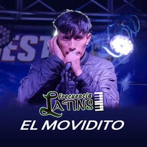 Frecuencia Latins - El Movidito (En Vivo)
