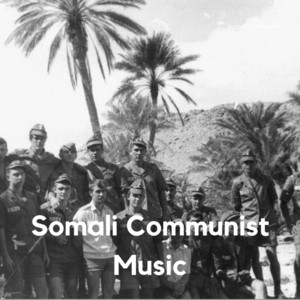 Somali Communist - Father Siad