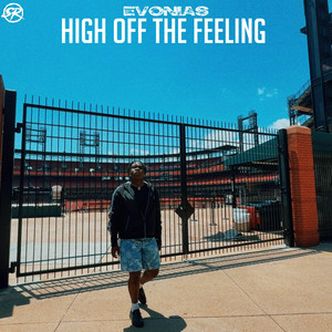 High Off The Feeling by Evonias