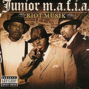 Riot Musik - musica e testo di Junior M.A.F.I.A. | Spotify