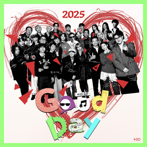 G-DRAGON, Hwang Jung-min, Defconn, Hong Jinkyung, Jung Hyung Don, 조세호, Kian84, ANH SUNG JAE, TAEYANG, Jung Hae In, Hwang Kwang Hee, 임시완, LEE SOO HYUK, DAESUNG, CODE KUNST, CL, 김고은, DAY6, BSS & aespa - Good Day 2025 (Telepathy + By the Moonlight Window)