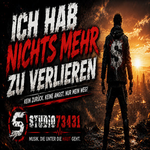Ich hab nichts mehr zu verlieren by Studio73431