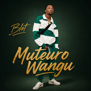 Muteuro Wangu by Blot
