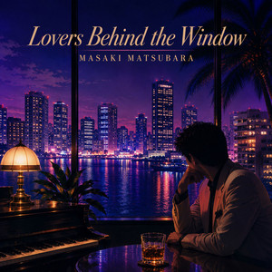 Lovers Behind the Window by Masaki Matsubara
