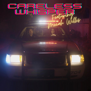 Careless Whisper