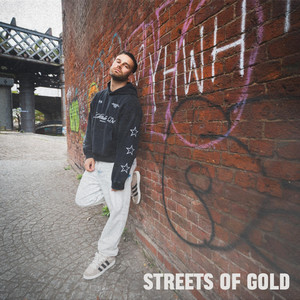Streets of Gold by Gen Zeal, Josh Green, Twelve24