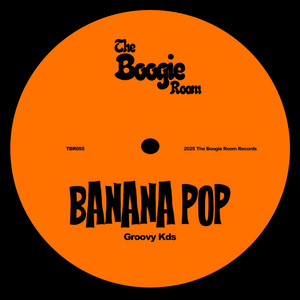 Banana Pop by Groovy Kds