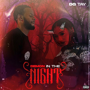 DG Tay - Demon In the Night