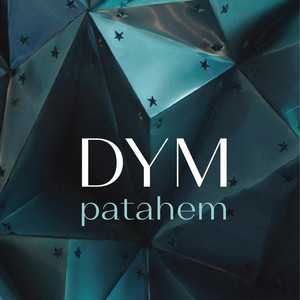 Patahem — Dym