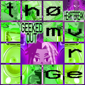 THØMVRGE - geekedoutheartbreak