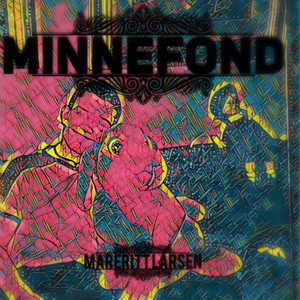 Minnefond by Mareritt Larsen