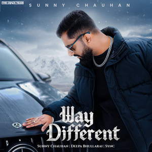 Way Different by Sunny Chauhan, Deepa Bhullarai, SYNC