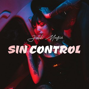 Sin Control by Josh Mafia