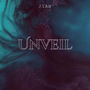 Unveil by Jiah