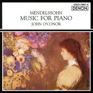 無言歌集より 第30番 イ長調 作品62の6《春の歌》 by フェリックス・メンデルスゾーン, ジョン・オコーナー