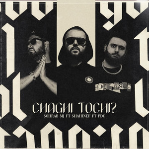 Chaghi Tochi? — Sohrab Mj cover art