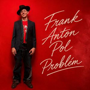 Problém by Frank Anton Pol