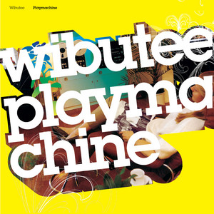 Playmachine by Wibutee