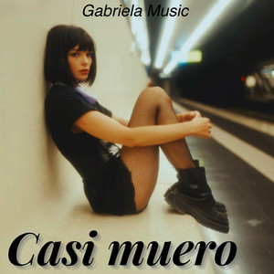 Casi Muero by Gabriela Music