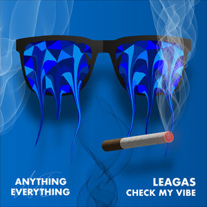 Check My Vibe by Leagas