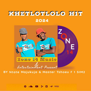 Khetlotlolo (feat. Master Tshoeu & SIM 2)