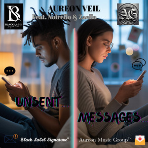 Unsent Messages by Aureøn Veil, Noiréllo, Zaella