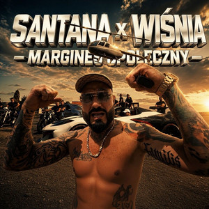 Margines społeczny by Santana OZP, Wiśnia SSP