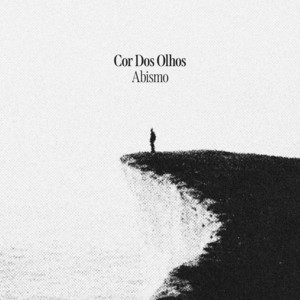 Abismo by Cor dos Olhos