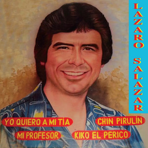 Lázaro Salazar - Mi Profesor