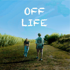 Off Life