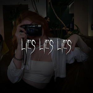 Brown Eyed Girl - Lies Lies Lies