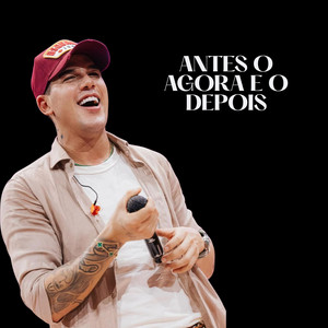 Antes Agora e o Depois by Vibra Hits