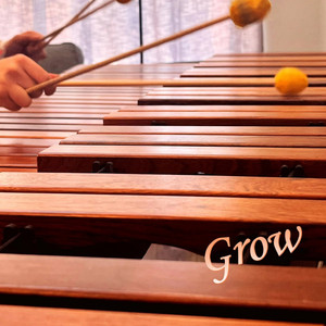 Grow