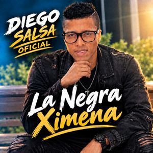 La Negra Ximena by Diego Salsa Oficial