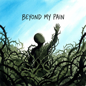 Beyond My Pain by Apogee Nero