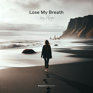 Lose My Breath by Jay Aliyev