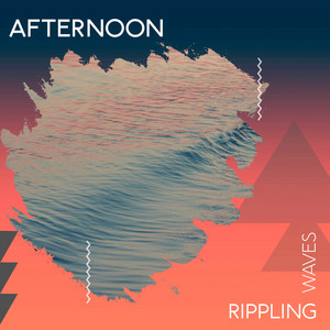 Afternoon Rippling Waves album
