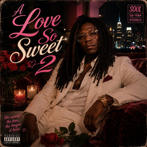 A Love So Sweet 2 by Bobby Stonewall