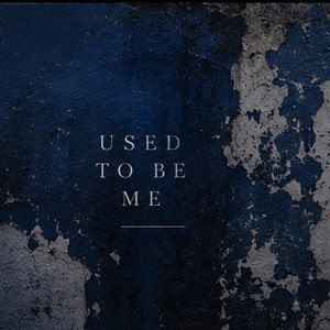 Used To Be Me by Kae Li B